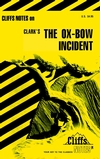 CliffsNotes on van Tilburg's The Ox-Bow Incident