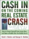 Cash in on the Coming Real Estate Crash