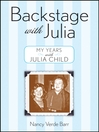 Click here to view title details for Backstage with Julia by Nancy Verde Barr
