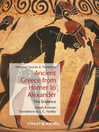 Click here to view title details for Ancient Greece from Homer to Alexander by Joseph Roisman