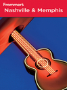 Frommer's Nashville and Memphis