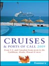 Frommer's® Cruises & Ports of Call 2009