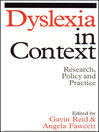 Dyslexia in Context