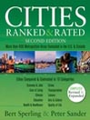 Cities Ranked & More than 400 Metropolitan Areas Evaluated in the U.S. and Canada