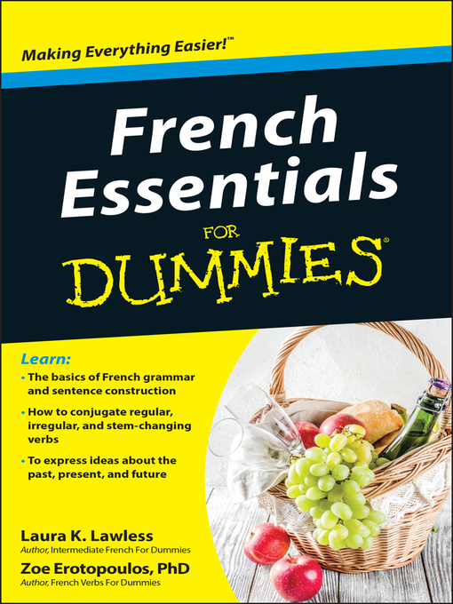 Click here to view title details for French Essentials For Dummies by Laura K. Lawless