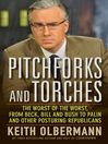 Click here to view title details for Pitchforks and Torches by Keith Olbermann