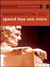 Pauline Frommer's Washington D.C.