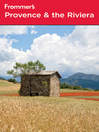 Frommer's Provence and the Riviera