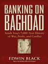Banking on Baghdad
