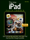Click here to view title details for The New iPad Fully Loaded by Alan Hess