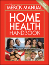 Click here to view title details for The Merck Manual Home Health Handbook by