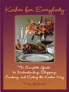 Kosher for Everybody: The Complete Guide to Understanding, Shopping, Cooking, and Eating the Kosher Way@