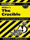 Click here to view title details for CliffsNotes on Miller's The Crucible by Jennifer L. Scheidt
