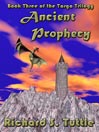 Ancient Prophecy: Book Three of the Targa Trilogy