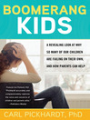Click here to view title details for Boomerang Kids by Carl Pickhardt