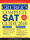 Gruber’s Complete SAT Guide 2010