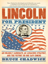 Lincoln for President