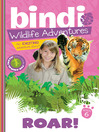 Click here to view title details for Roar! by Bindi Irwin
