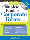 The Complete Book of Corporate Forms, 2E