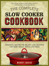 Complete Slow Cooker Cookbook