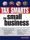 Tax Smarts for Small Business Delete By James O. Parker