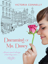Click here to view title details for Dreaming of Mr. Darcy by Victoria Connelly
