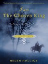 Click here to view title details for I Am the Chosen King by Helen Hollick