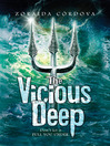 Vicious Deep By Zoraida Cordova