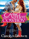 Click here to view title details for Red's Hot Cowboy by Carolyn Brown