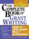 The Complete Book of Grant Writing