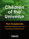 Children of the Universe