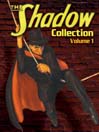 The Shadow Collection, Volume 1