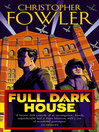 Full Dark House