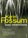 Bad Intentions