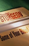 Some Of Your Blood