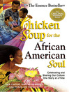Chicken Soup for the African American Soul