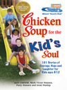 Chicken Soup for the Kid's Soul, Volume 1