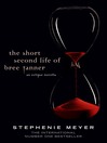 The Short Second Life of Bree Tanner