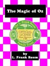 The Magic of Oz: Oz Series, Book 13