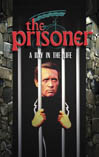 The Prisoner:  A Day in the Life