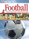 Click here to view title details for How To...Football by 
