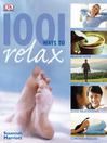 Click here to view title details for 1001 Ways to Relax by Susannah Marriott