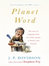 Click here to view title details for Planet Word by J. P. Davidson
