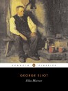 Click here to view title details for Silas Marner by George Eliot