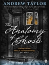 The Anatomy of Ghosts