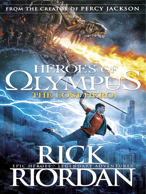 Click here to view title details for The Lost Hero by Rick Riordan