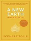 Click here to view title details for A New Earth by Eckhart Tolle