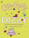 Click here to view title details for Dizzy by Cathy Cassidy
