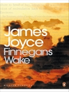 Click here to view title details for Finnegans Wake by James Joyce