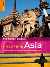 Click here to view title details for The Rough Guide First-Time Asia by Lesley Reader Click here to view title details for The Rough Guide First-Time Asia by Lesley Reader
